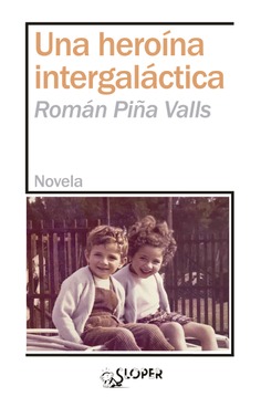 Una heroína intergaláctica