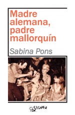 Madre alemana, padre mallorquín