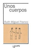 Portada de: Unos cuerpos