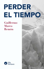 Perder el tiempo