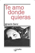 Portada de: Te amo donde quieras