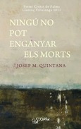 Portada de: Ningú no pot enganyar els morts