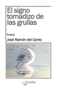 Portada de: El signo tornadizo de las gruyas