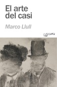 Portada de: El arte del casi