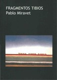 Fragmentos tibios Portada de: Fragmentos tibios