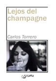 Lejos del champagne Portada de: Lejos del champagne