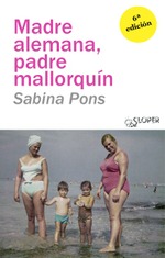 Madre alemana, padre mallorquín