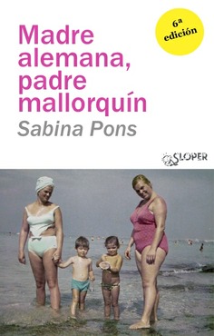 Madre alemana, padre mallorquín