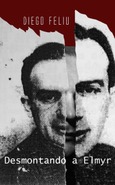 Desmontando a Elmyr Portada de: Desmontando a Elmyr