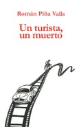 Un turista, un muerto
