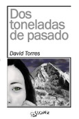 Dos toneladas de pasado Portada de: Dos toneladas de pasado