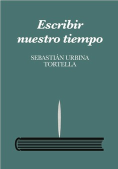 Escribir nuestro tiempo