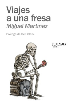 Viajes a una fresa